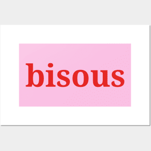 Bisous Kisses French Pink and Red Cute Posters and Art